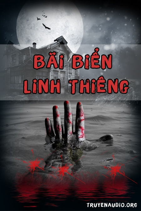 Bãi biển linh thiêng - Audio Kinh Dị