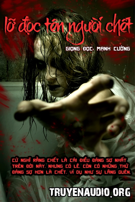 Lỡ đọc tên người chết - truyện ma audio