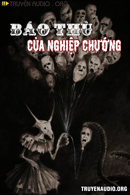 Báo Thù Của Nghiệp Chướng