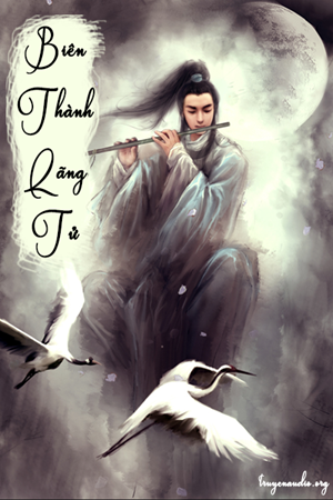 Biên thành lãng tử - Truyện kiếm hiệp Cổ Long