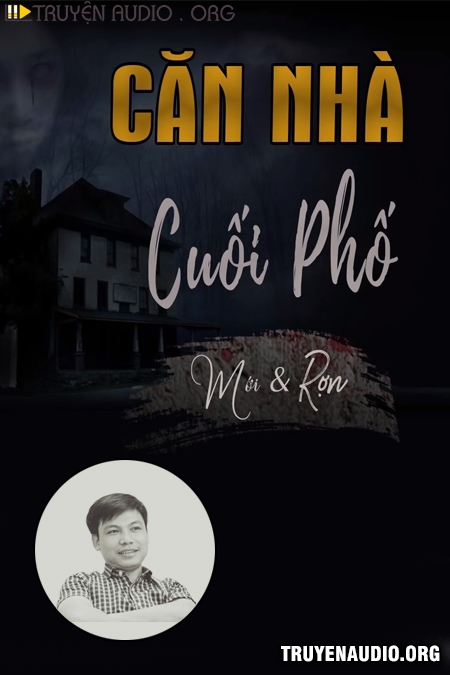 Căn Nhà Cuối Phố