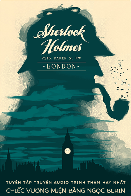 Chiếc vương miện bằng ngọc berin - Tuyển Tập Sherlock Holmes