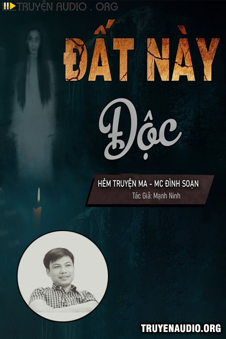 Đất Này Độc