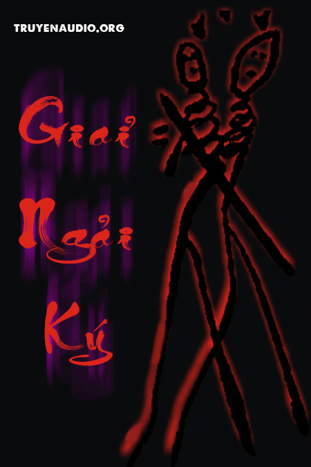 Giải ngải ký audio – Tống Mặt Than Truyện kinh dị audio