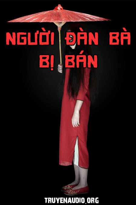 Người đàn bà bị bán - phần 1