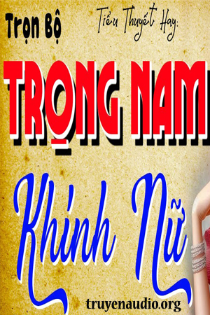 Trọng Nam Kinh Nữ - MC Thu Huệ