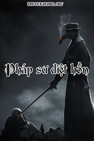 Truyện Ma Pháp Sư Diệt Hồn